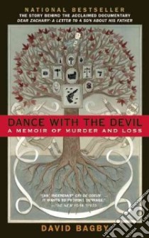 Dance With the Devil libro in lingua di Bagby Dave, Leyton Elliott (FRW)