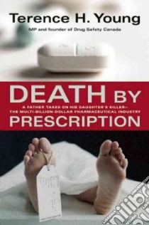 Death by Prescription libro in lingua di Young Terence H.