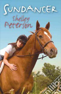 Sundancer libro in lingua di Peterson Shelley, Drake Marybeth (ILT)