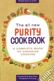 The All New Purity Cookbook libro in lingua di Driver Elizabeth
