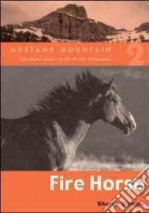 Fire Horse libro in lingua di Siamon Sharon