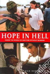 Hope in Hell libro in lingua di Bortolotti Dan