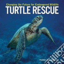 Turtle Rescue libro in lingua di Hickman Pamela