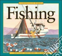 Fishing libro in lingua di Love Ann, Drake Jane, Cupples Pat (ILT)