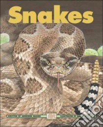 Snakes libro in lingua di Mason Adrienne, Ogle Nancy Gray (ILT)