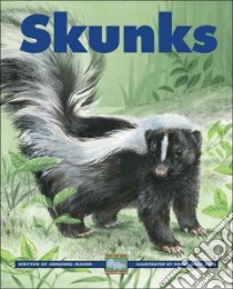 Skunks libro in lingua di Mason Adrienne, Ogle Nancy Gray (ILT)