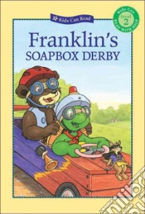 Franklin's Soapbox Derby libro in lingua di Jennings Sharon, Jeffrey Sean (ILT), McIntyre Sasha (ILT), Sisic Jelena (ILT)