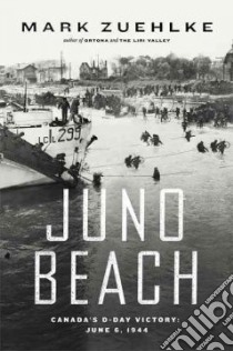 Juno Beach libro in lingua di Zuehlke Mark