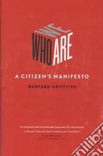 Who We Are libro in lingua di Griffiths Rudyard