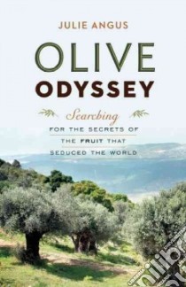 Olive Odyssey libro in lingua di Angus Julie