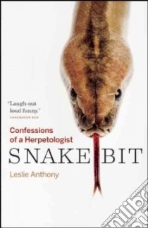 Snakebit libro in lingua di Anthony Leslie