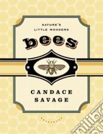 Bees libro in lingua di Savage Candace