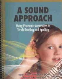 A Sound Approach libro in lingua di Robbins Laura A., Kenny Heather A., Stampnick Ken (ILT)