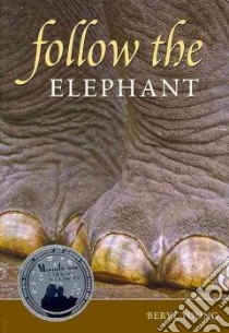 Follow the Elephant libro in lingua di Young Beryl