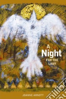 A Night for the Lady libro in lingua di Arnott Joanne