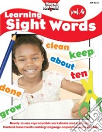 Learning Sight Words libro in lingua di Rankie Barbara, Gaiero Andrew (EDT), Jordan Sara (EDT)
