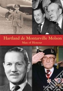 Hartland De Montarville Molson libro in lingua di Molson Karen