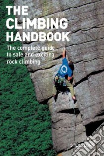 The Climbing Handbook libro in lingua di Long Steve
