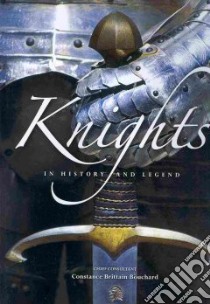 Knights libro in lingua di Bouchard Constance Brittain (CON), Forbes Scott (CON), Trewby Mary (CON), Viera Dannielle (EDT)