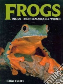 Frogs libro in lingua di Beltz Ellin