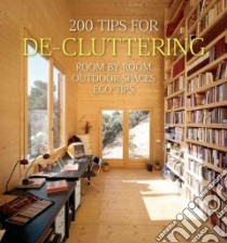 200 Tips for De-cluttering libro in lingua di Quartino Daniela Santos
