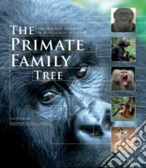 The Primate Family Tree libro in lingua di Redmond Ian, Goodall Jane (FRW)