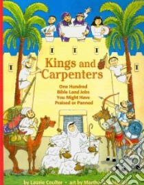 Kings and Carpenters libro in lingua di Coulter Laurie, Newbigging Martha (ILT)