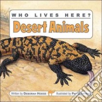 Desert Animals libro in lingua di Hodge Deborah, Stephens Pat (ILT)