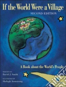 If the World Were a Village libro in lingua di Smith David J., Armstrong Shelagh (ILT)