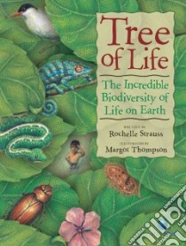 Tree of Life libro in lingua di Strauss Rochelle, Thompson Margot (ILT)