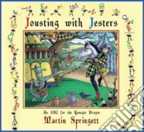 Jousting With Jesters libro in lingua di Springett Martin