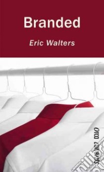 Branded libro in lingua di Walters Eric