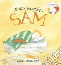 Good Morning, Sam libro in lingua di Gay Marie-Louise