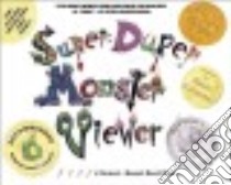 Super-duper Monster Viewer libro in lingua di Sylvester Kevin