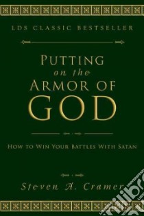 Putting on the Armor of God libro in lingua di Cramer Steven A.