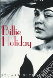 Billie Holiday libro in lingua di Nicholson Stuart