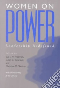 Women on Power libro in lingua di Freeman Sue Joan Mendelson, Bourque Susan C., Shelton Crhistine M., Bourque Susan C. (EDT), Shelton Crhistine M. (EDT)