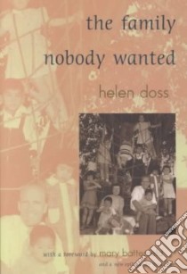 The Family Nobody Wanted libro in lingua di Doss Helen Grigsby