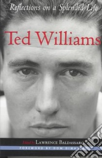 Ted Williams libro in lingua di Baldassaro Lawrence (EDT)