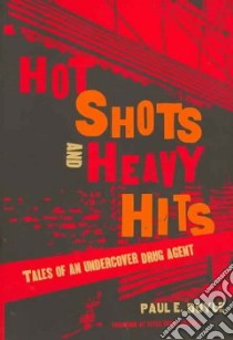 Hot Shots And Heavy Hits libro in lingua di Doyle Paul E.
