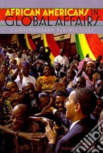 African Americans in Global Affairs libro in lingua di Clemons Michael L. (EDT)