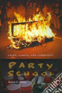 Party School libro in lingua di Weiss Karen G.