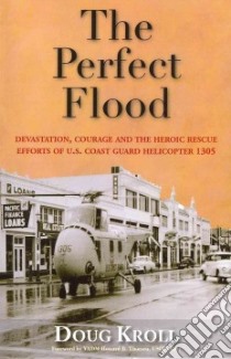The Perfect Flood libro in lingua di Kroll Doug