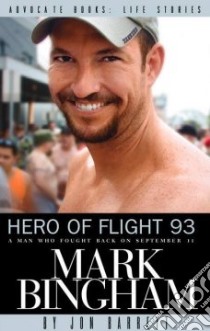 Hero of Flight 93 libro in lingua di Barrett Jon