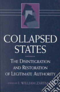 Collapsed States libro in lingua di Zartman I. William (EDT)