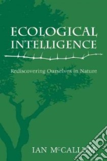 Ecological Intelligence libro in lingua di McCallum Ian, Watson Lyall (FRW)