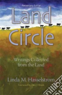 Land Circle libro in lingua di Hasselstrom Linda M.