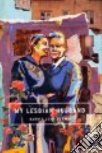 My Lesbian Husband libro in lingua di Borich Barrie Jean