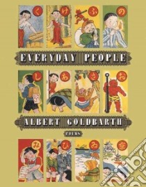 Everyday People libro in lingua di Goldbarth Albert