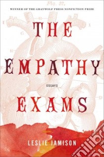 The Empathy Exams libro in lingua di Jamison Leslie